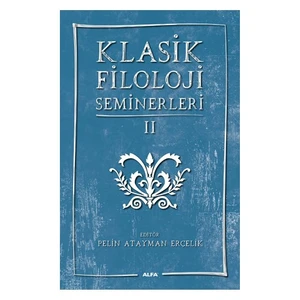 Klasik Filoloji Seminerleri 2