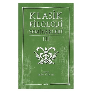 Klasik Filoloji Seminerleri 3