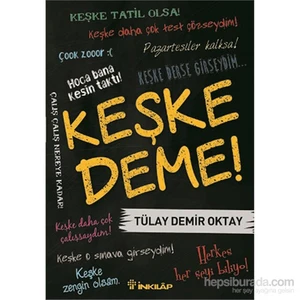 Keşke Deme - Tülay Demir Oktay