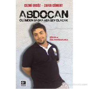 Abdocan - Ölümden Başka Her Şey Olacak-Zafer Cömert