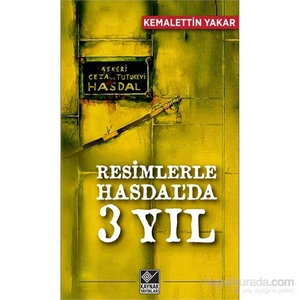 Resimlerle Hasdal’Da 3 Yıl-Kemalettin Yakar