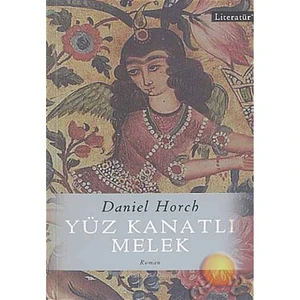 Yüz Kanatlı Melek - Daniel Horch