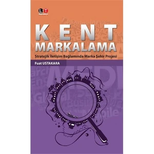 Kent Markalama-Fuat Ustakara