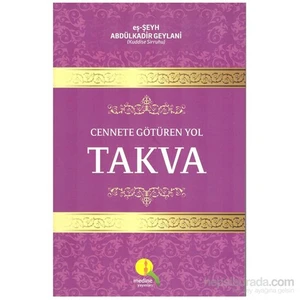 Cennete Götüren Yol Takva