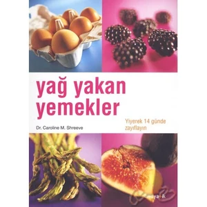 Yağ Yakan Yemekler