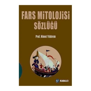 Fars Mitolojisi Sözlüğü - Nimet Yıldırım