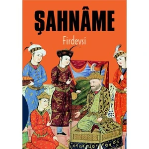 Şahname 1 - Firdevsi