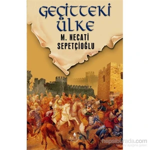 Geçitteki Ülke - M. Necati Sepetçioğlu