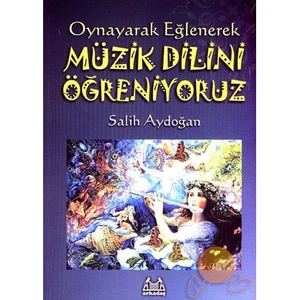 Oynayarak Eğlenerek Müzik Dilini Öğreniyoruz