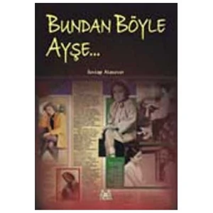 Bundan Böyle Ayşe