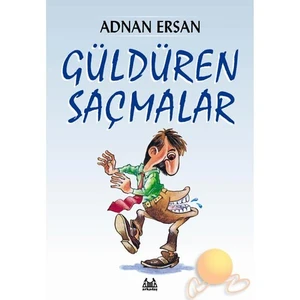 Güldüren Saçmalar