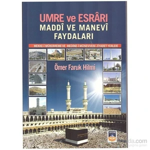 Umre Ve Esrârı-Ömer Faruk Hilmi