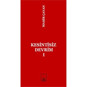 Kesintisiz Devrim 1-Mahir Çayan