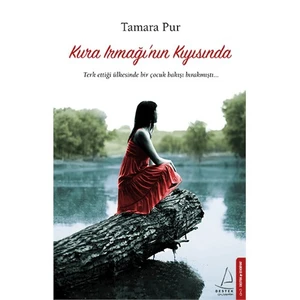 Kura Irmağı'Nın Kıyısında - Tamara Pur