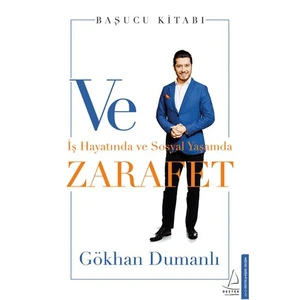 Ve Zarafet - Gökhan Dumanlı