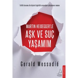 Aşk ve Suç Yaşamım - Gerald Messadie