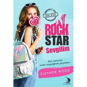 Rock Star Sevgilim - Eleanor Wood