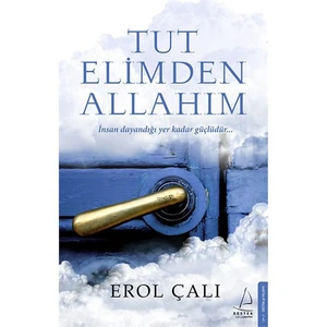 Tut Elimden Allahım-Erol Çalı