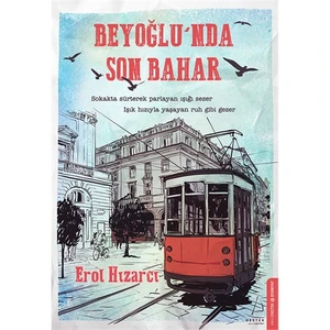 Beyoğlu'nda Son Bahar - Erol Hızarcı