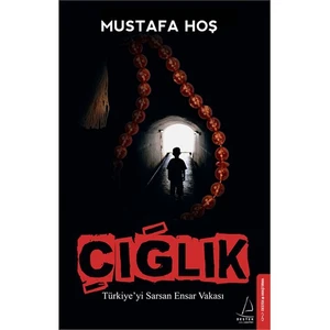 Çığlık - Mustafa Hoş