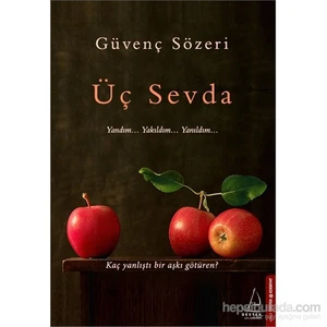 Üç Sevda - Güvenç Sözeri