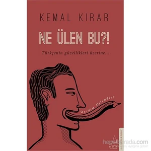 Ne Ülen Bu - Kemal Kırar