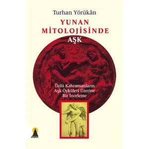 Yunan Mitolojisinde Aşk