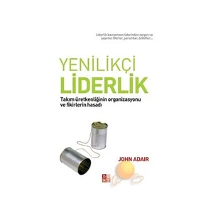 Yenilikçi Liderlik-John Adair