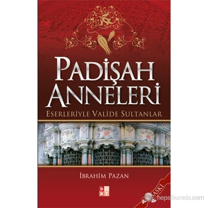Padişah Anneleri