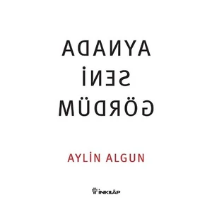 Aynada Seni Gördüm - Aylin Algun