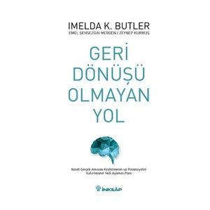 Geri Dönüşü Olmayan Yol - Zeynep Kurmuş
