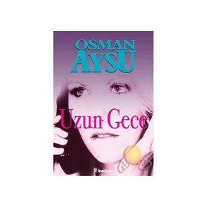 Uzun Gece - Osman Aysu