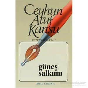 Güneş Salkımı - Ceyhun Atuf Kansu