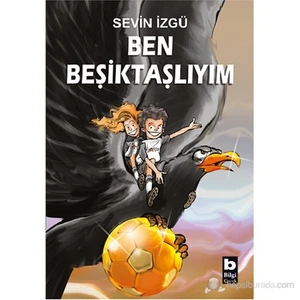 Ben Beşiktaşlıyım - Sevin İzgü