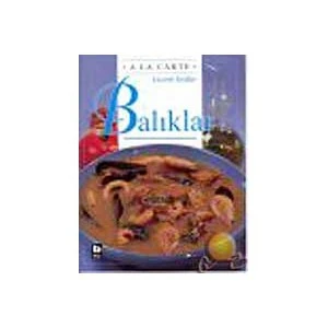Balıklar : Lezzetli Tarifler