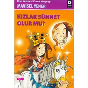 Kızlar Sünnet Olur Mu?