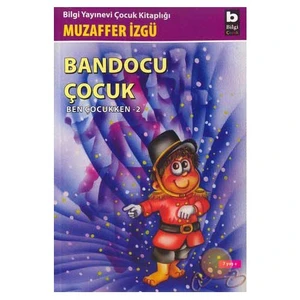 Bandocu Çocuk - Muzaffer İzgü