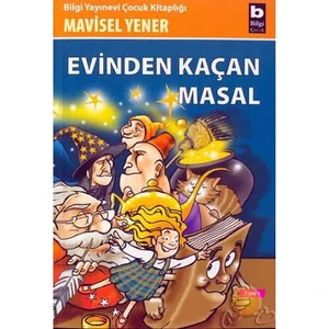 Evinden Kaçan Masal