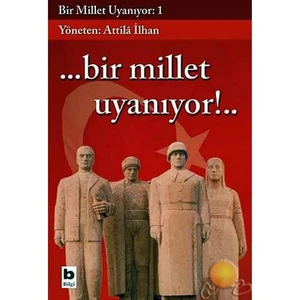 Bir Millet Uyanıyor 1