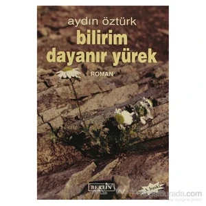 Bilirim Dayanır Yürek-Aydın Öztürk