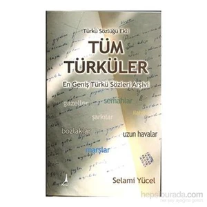 Üstadı Azam-Selami Yücel