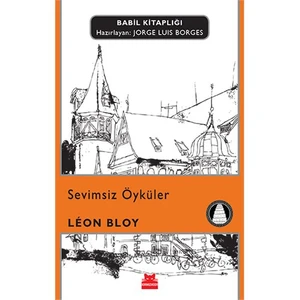 Sevimsiz Öyküler - Leon Bloy