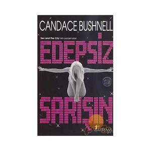 Edepsiz Sarışın -  Candace Bushnell