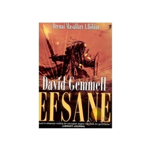 Efsane: Drenaı Masalları 1. Bölüm -  David Gemmell