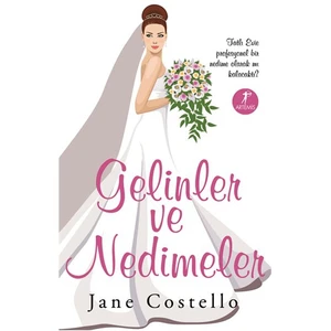 Gelinler Ve Nedimeler - Jane Costello
