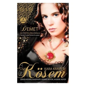 Kara Kraliçe Kösem - Demet Altınyeleklioğlu
