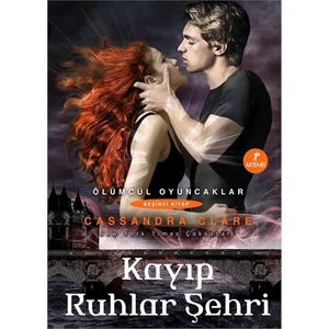 Kayıp Ruhlar Şehri - Cassandra Clare