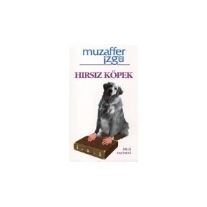 Hırsız Köpek - Muzaffer İzgü
