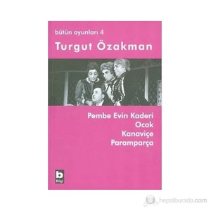Bütün Oyunları 4 -Turgut Özakman