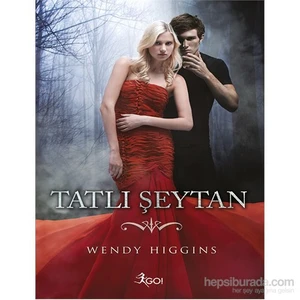 Tatlı Şeytan-Wendy Higgins